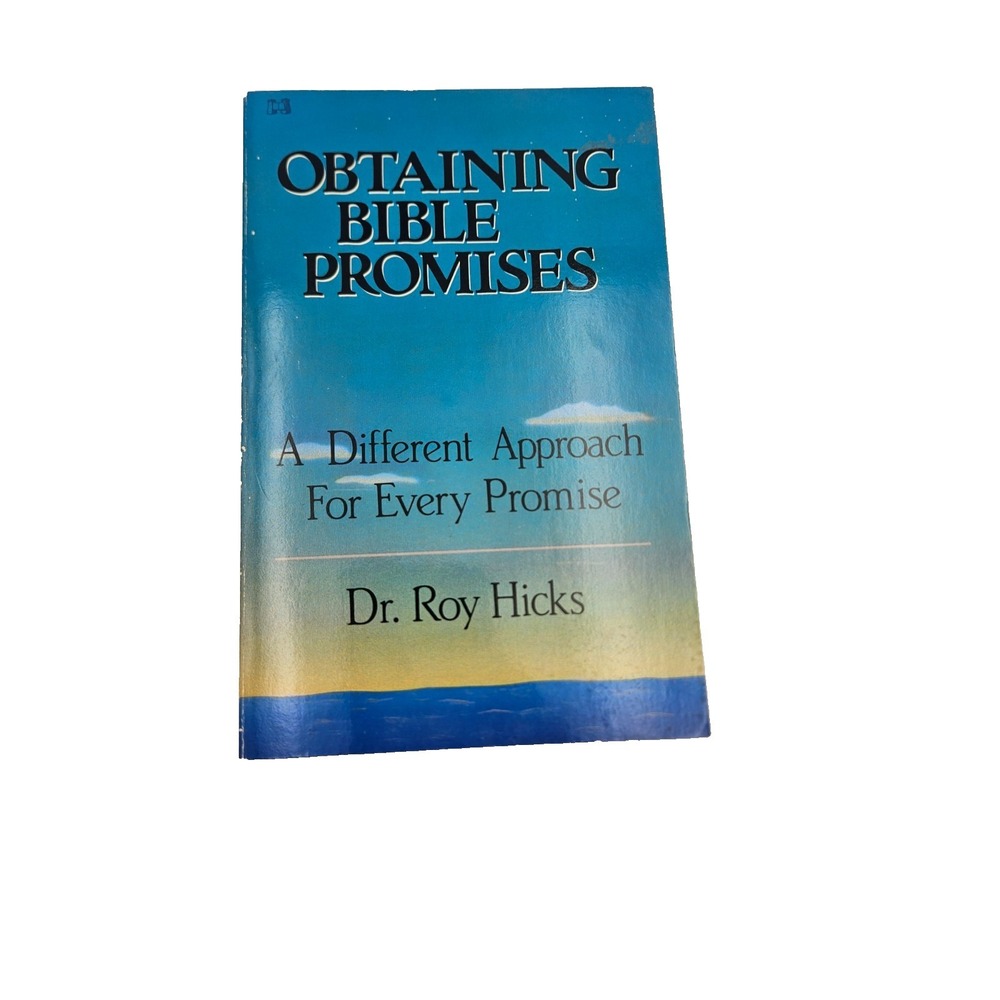 Obtaining Bible Promises Different Approach Dr. Roy Hicks 1965 Book Christianity